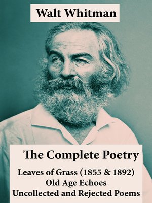 The Complete Poetry of Walt Whitman - ebook